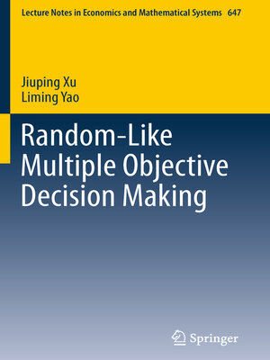 cover image of Random-Like Multiple Objective Decision Making